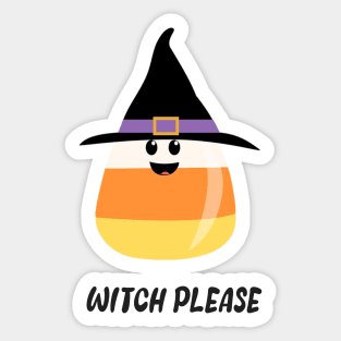 Witch Please Sticker